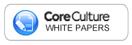 CoreCulture White Papers